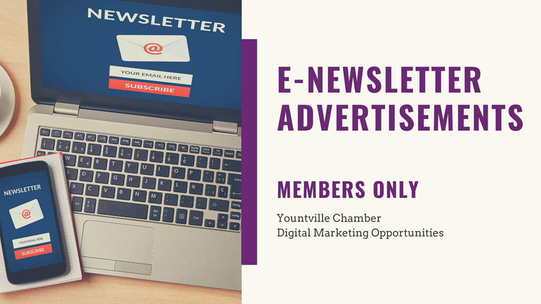 Advertise in the Yountville Chamber’s e-Newsletter!