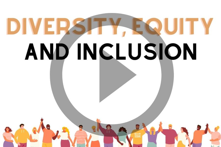 The words diversity equity and inclusion with cartoon people and a play button over it