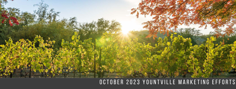 October Yountville Marketing Efforts