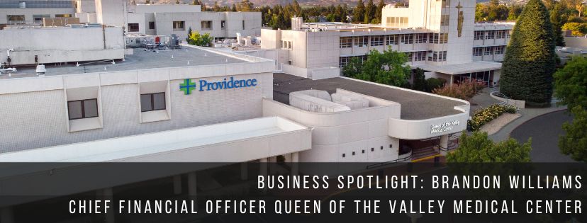 Business Spotlight: Brandon Williams, Queen of the Valley Medical Center